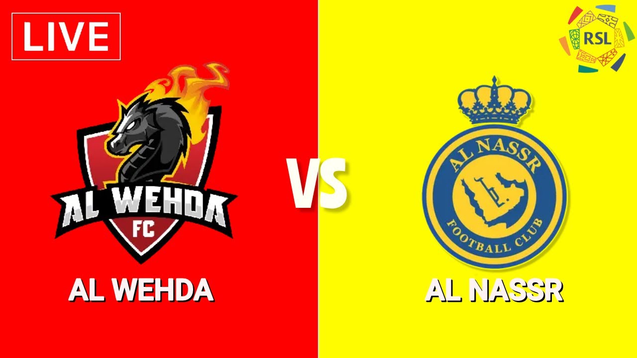 🟠Al Wehda vs Al Nassr DONDE VER EN VIV⚽️ - Liga Saudi 2025