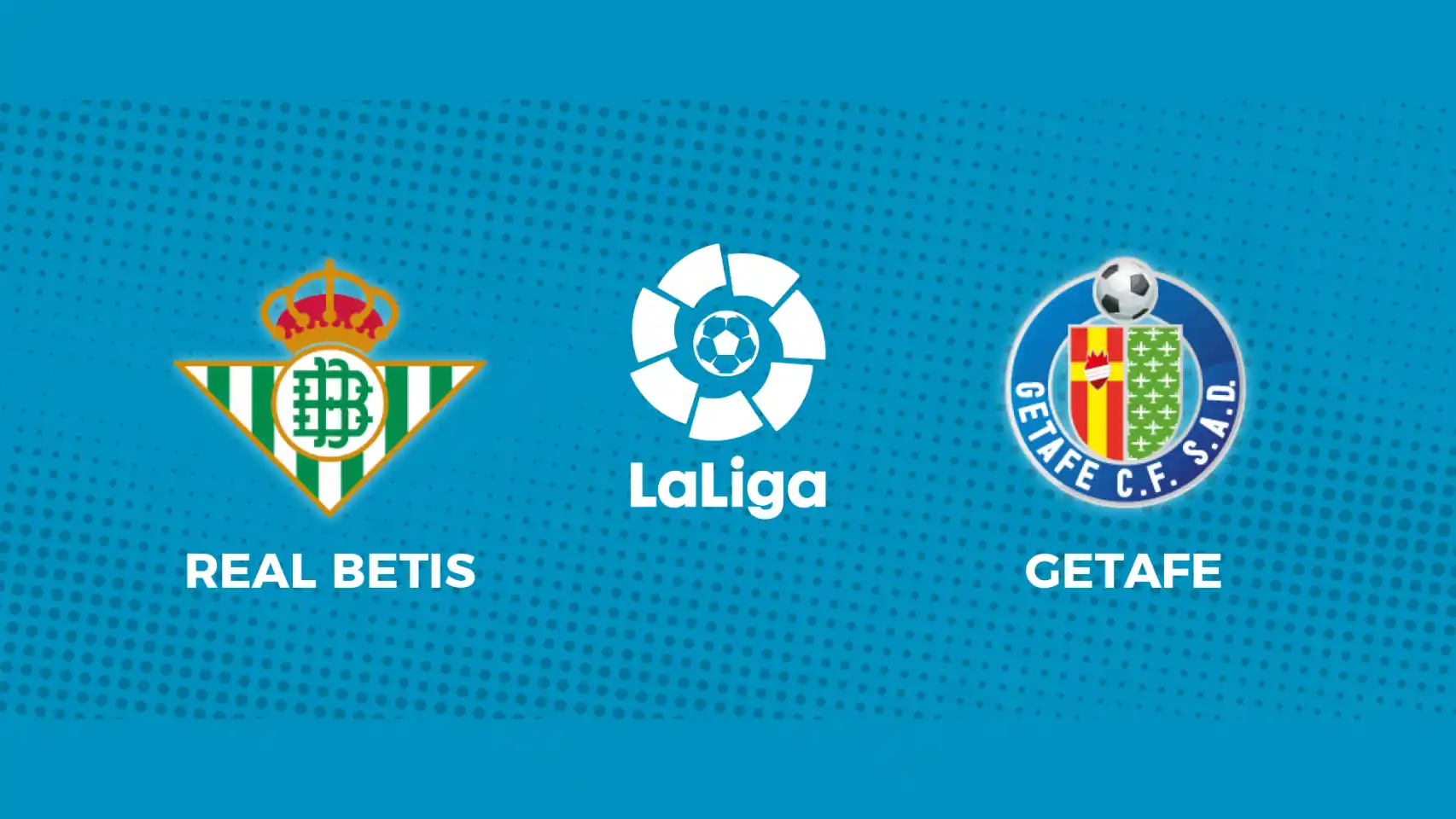 🟠Getafe vs Real Betis DONDE VER EN VIV⚽️ - LaLiga EA Sports 2025