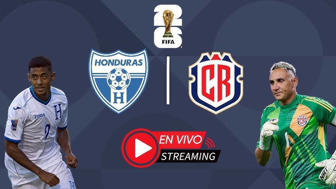 Honduras vs Costa Rica DONDE VER EN VIV⚽️ ONLINE - Eliminatorias Mundial 2025