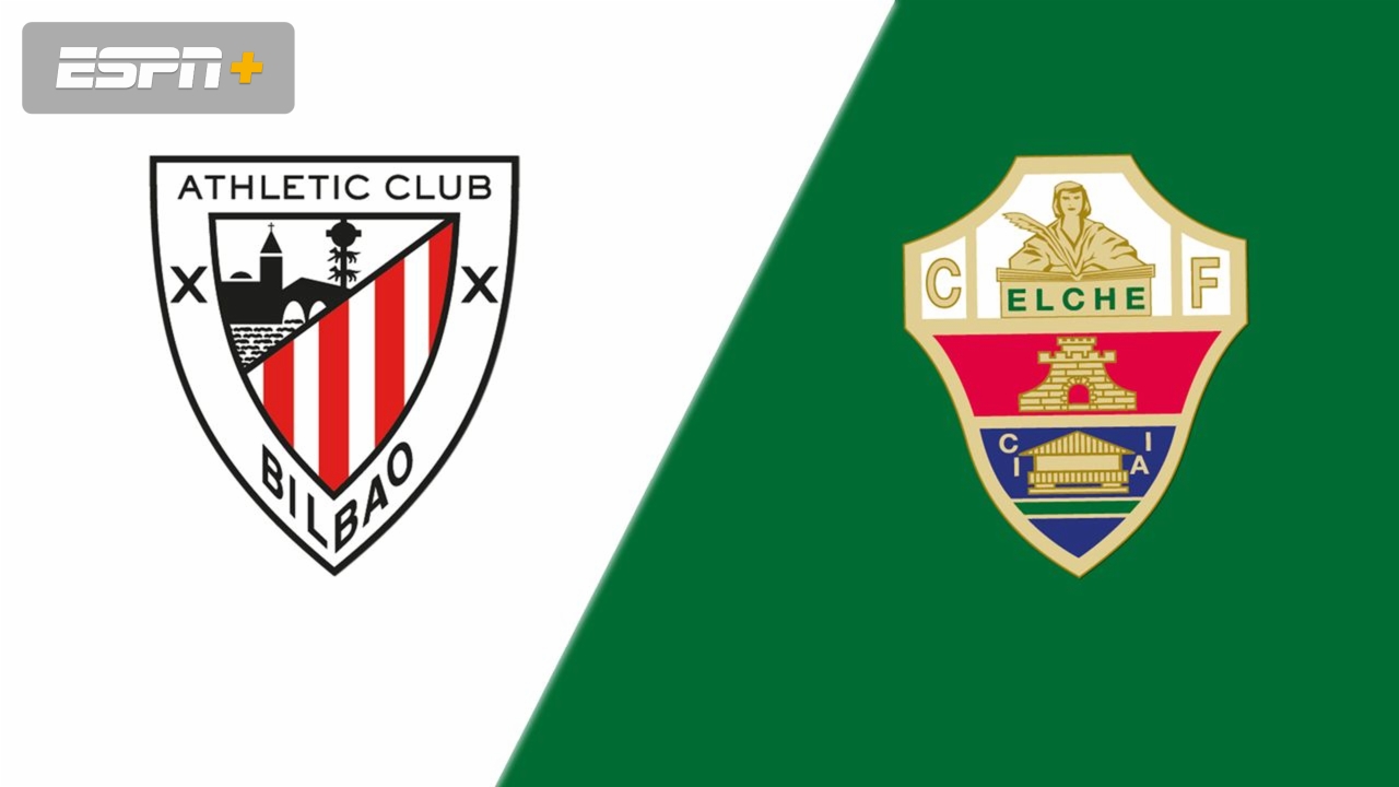 Athletic Club vs Elche DONDE VER EN VIV⚽️ ONLINE - LaLiga EA Sports 2026