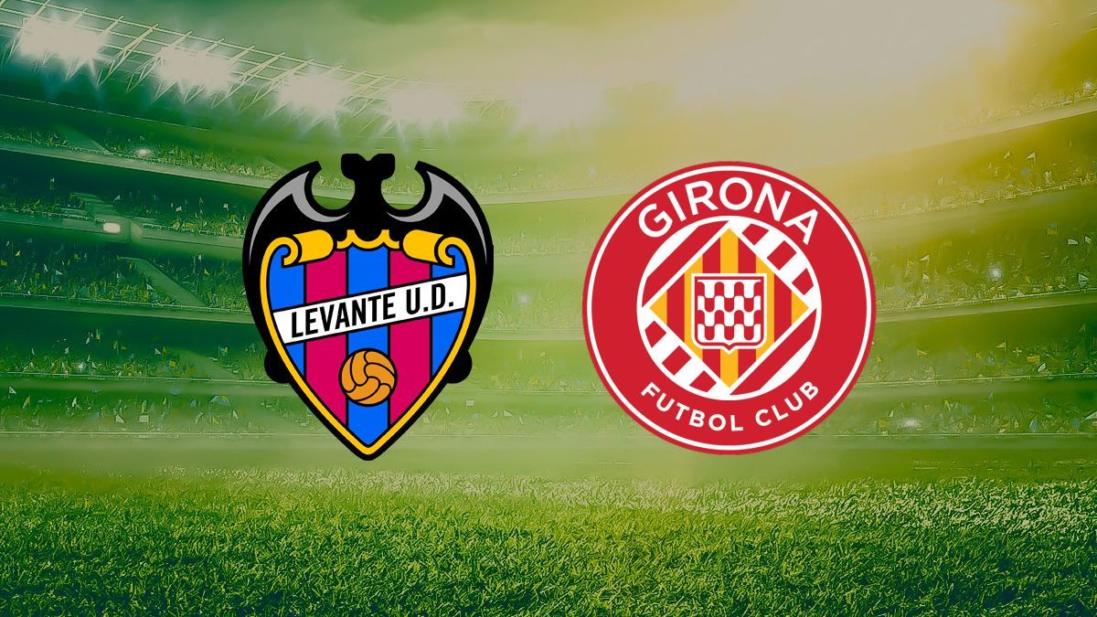 Levante vs Girona DONDE VER EN VIV⚽️ ONLINE - LaLiga EA Sports 2026